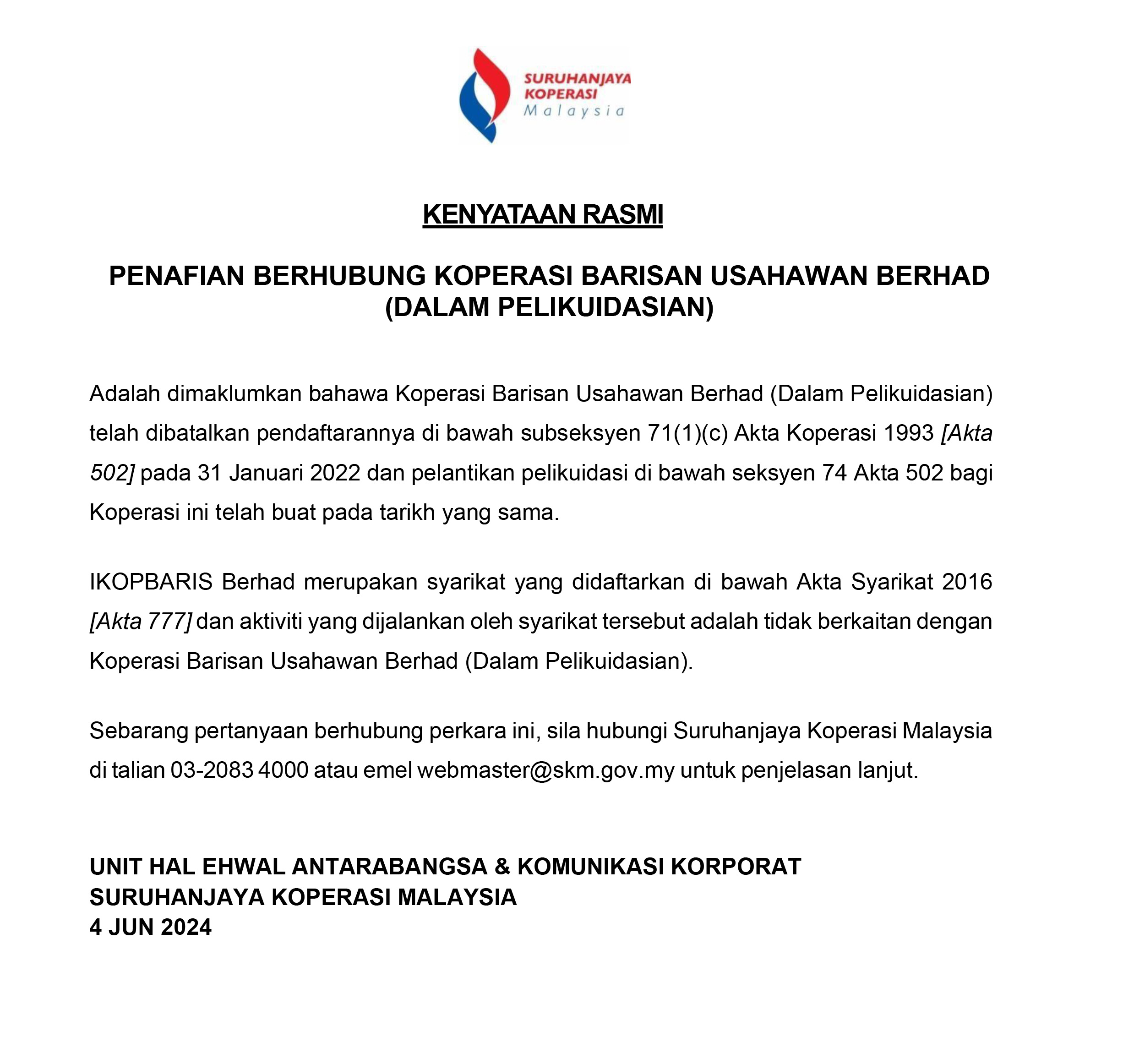 KENYATAANRASMI KOPERASI BARISAN USAHAWAN BERHAD DALAM PELIKUIDASIAN